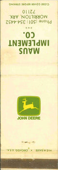 John Deere Matchbook Cover 2 Leg Maus Imp Co Morrilton ARK
