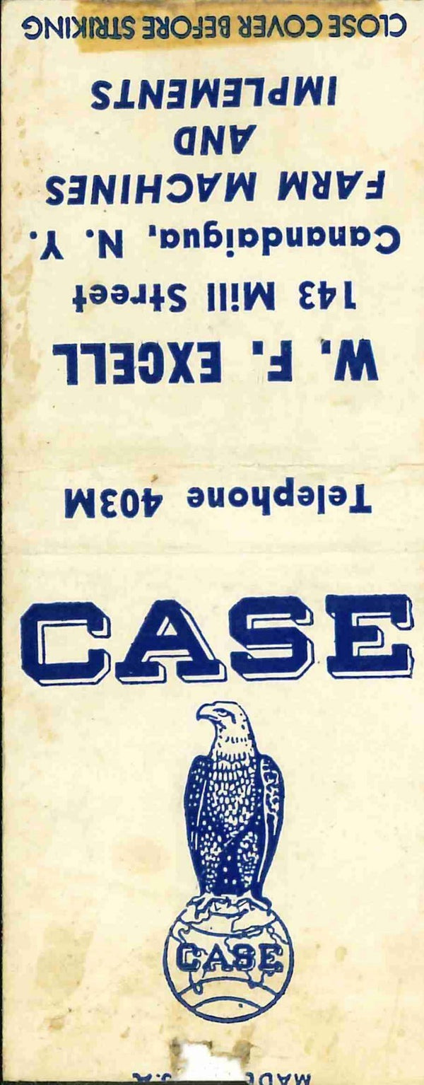 Matchbook Cover J I Case W F Excell Canadaigua New York