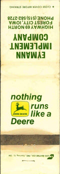 John Deere Matchbook Cover 2 Leg Eymann Imp Forest City IA