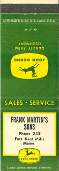 John Deere Matchbook Cover 4 Leg Frank Martins Fort Kent Mills Maine