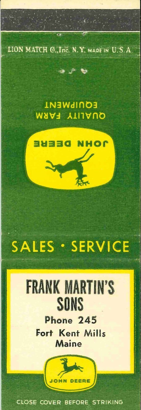John Deere Matchbook Cover 4 Leg Frank Martins Fort Kent Mills Maine