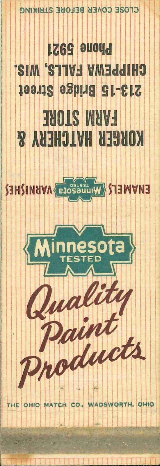Matchbook Cover Minnesota Paint Kroger Hatchery and Farm Store Chippewa Falls WI