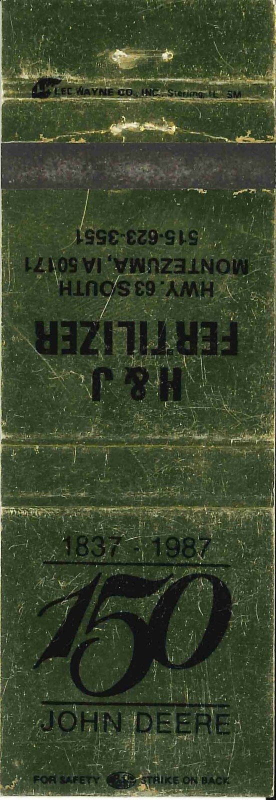 John Deere Matchbook Cover 150th H J Fertilizer Montezuma IA 