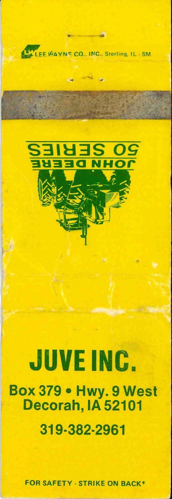 John Deere Matchbook Cover 50 Series Juve Inc Decorah IA