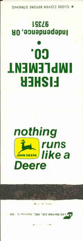 John Deere Matchbook Cover 2 Leg Fisher Imp Co Independence OR
