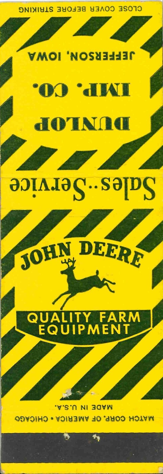John Deere Matchbook QFE Stripe Dunlop Imp Co Jefferson Iowa