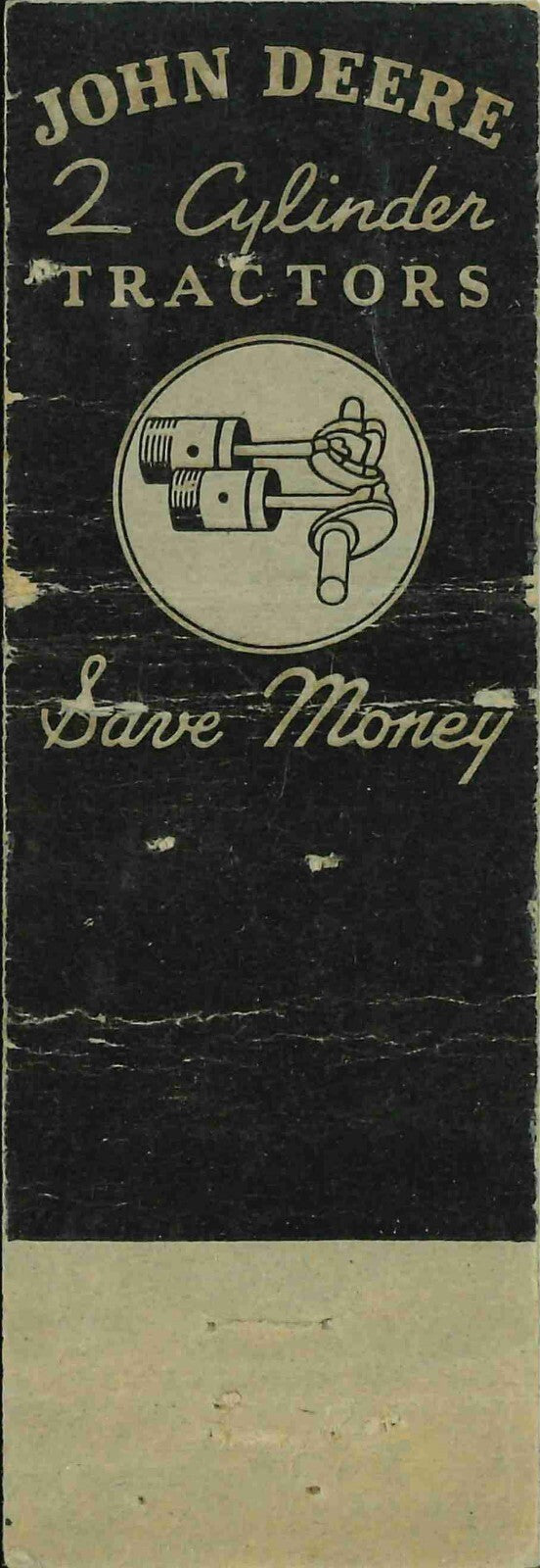 John Deere Matchbook Cover A w/ Mower Holmes Relyea Owego NY