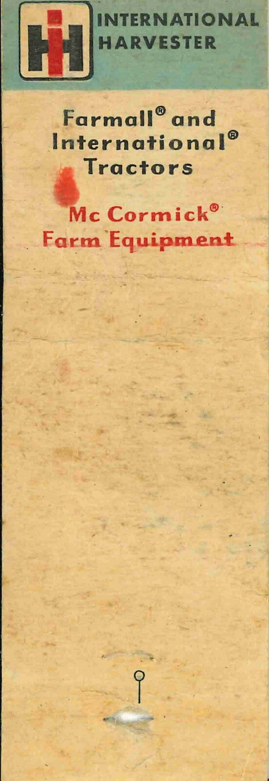 Matchbook Cover International Harvester R G DeWitt Ogden Iowa