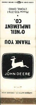 John Deere Matchbook Cover O Neil Implement Lyons OH