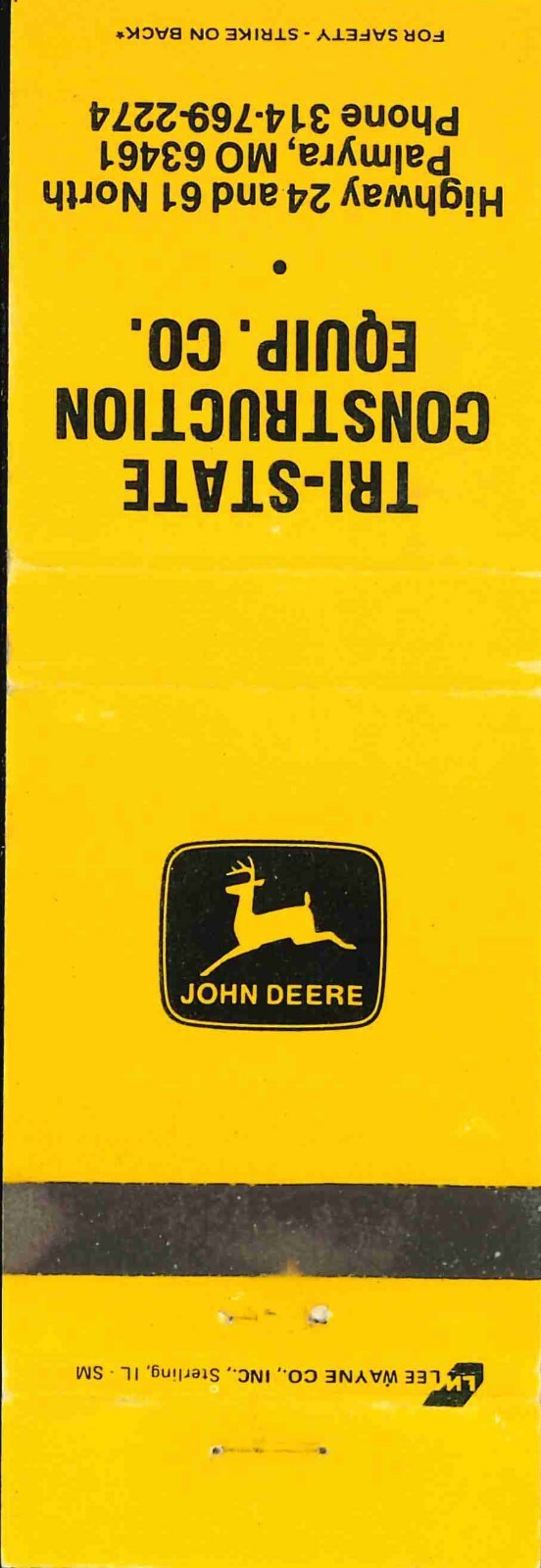 John Deere Matchbook Cover Tri State Construction Co Palmyra MO