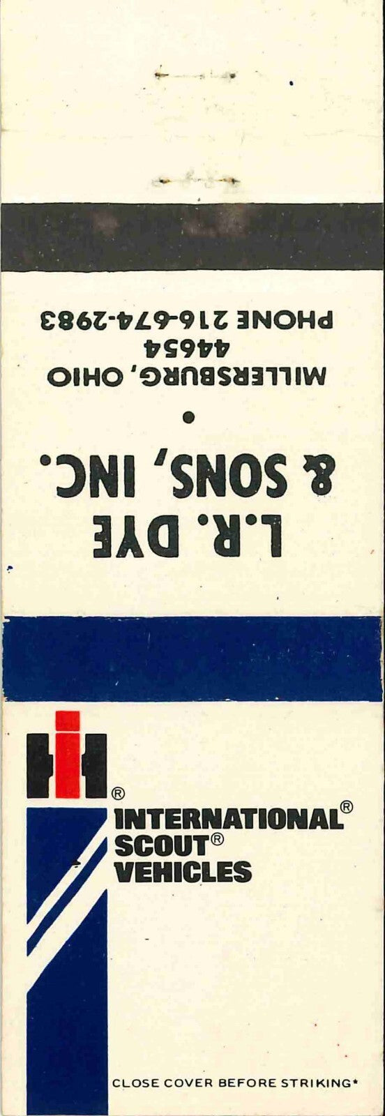 Matchbook Cover International Harvester Scout L R Dye Millersburg Ohio