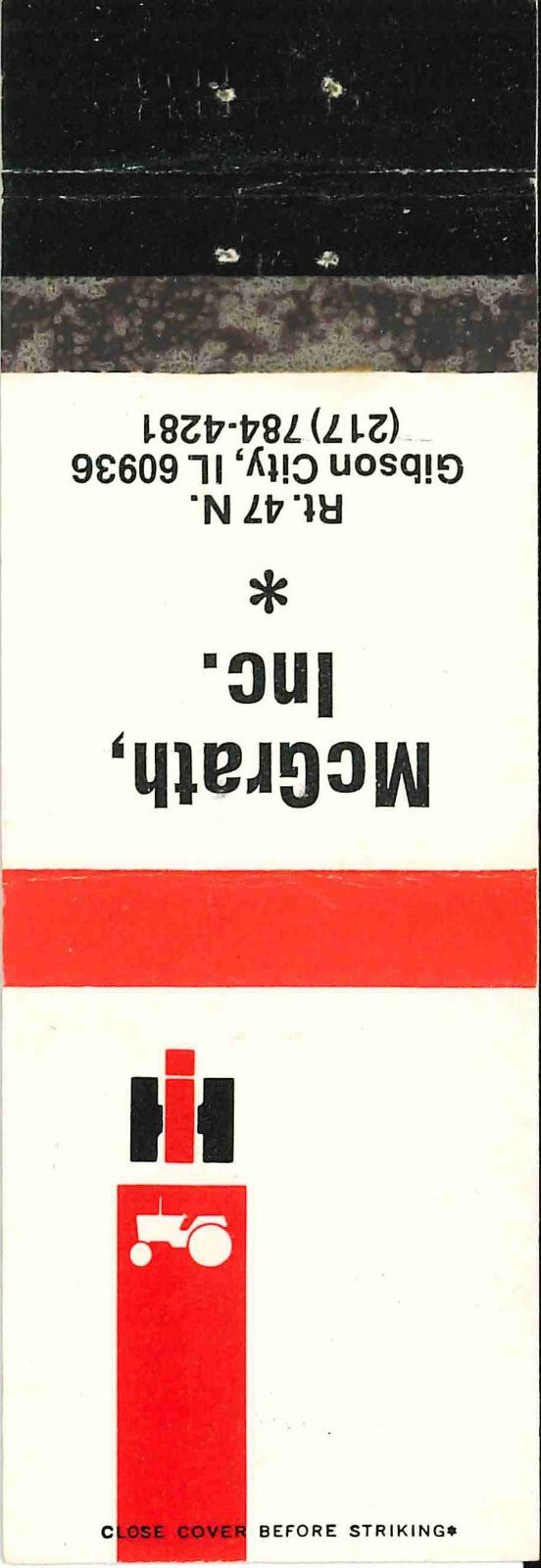 Matchbook Cover International Harvester McGrath Inc Gibson City Ilinois