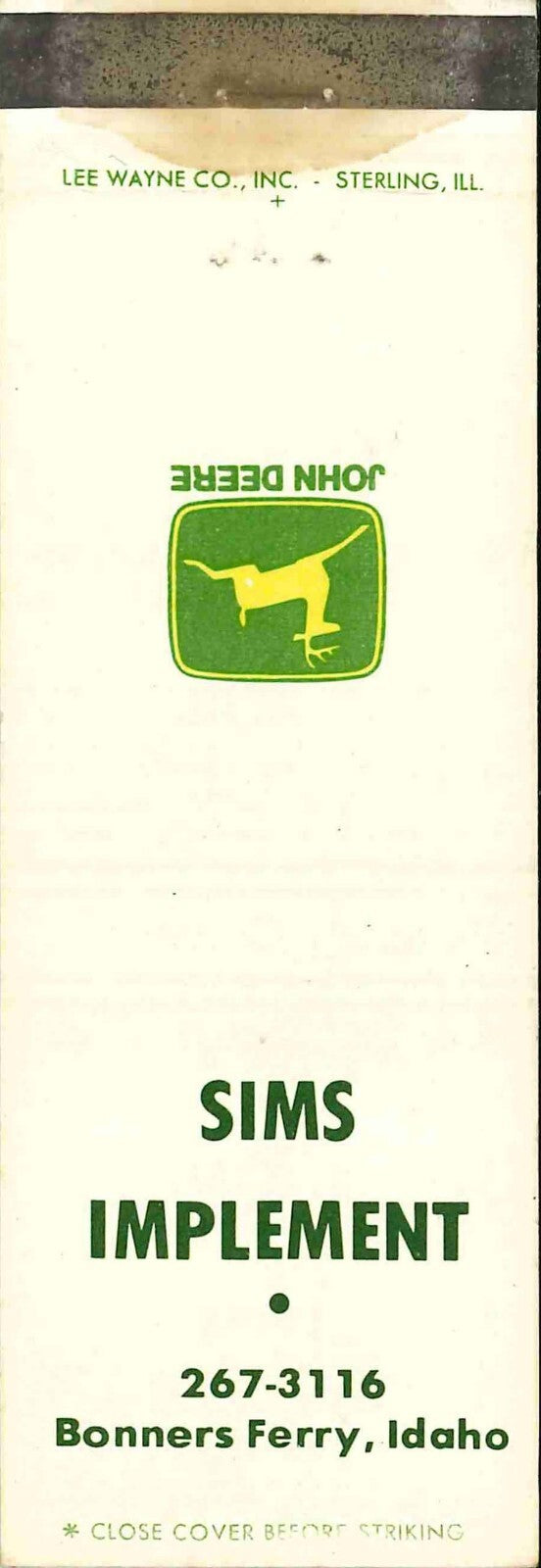 John Deere Matchbook Cover 2 Leg Sims Implement Bonners Ferry Idaho
