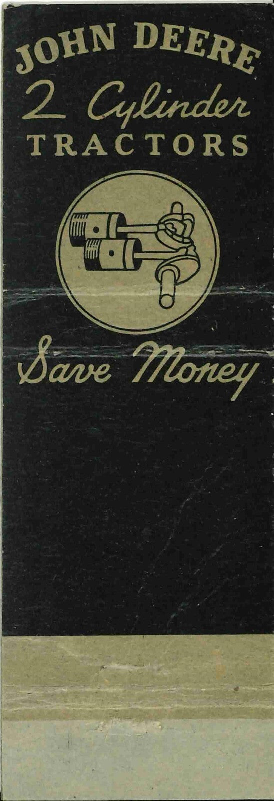John Deere Matchbook Cover A w/ Mower Milne Imp CO Glendive Montana