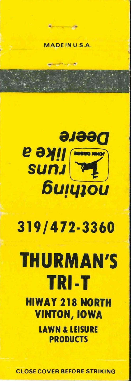John Deere Matchbook Cover Thurmans Tri T Vinton IA Lawn and Leisure