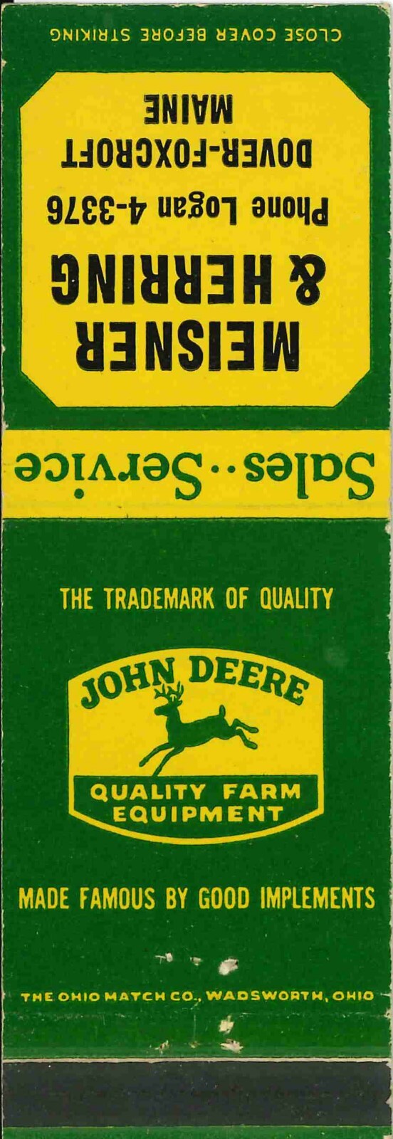 John Deere Matchbook Cover Meisner & Herring Dover Foxcroft Maine