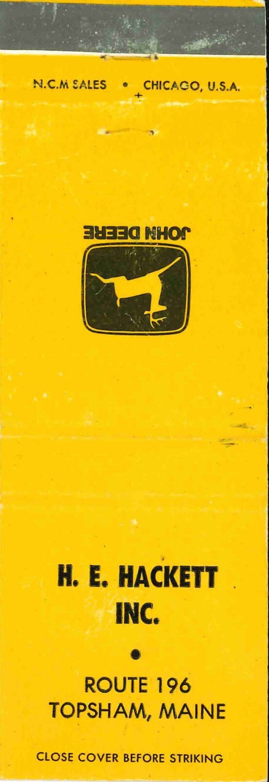 John Deere Matchbook Cover H E Hackett Topsham ME