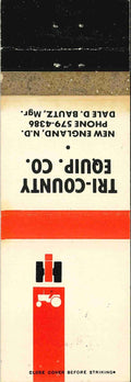 Matchbook Cover International Harvester Tri County Equip New England North Dakot