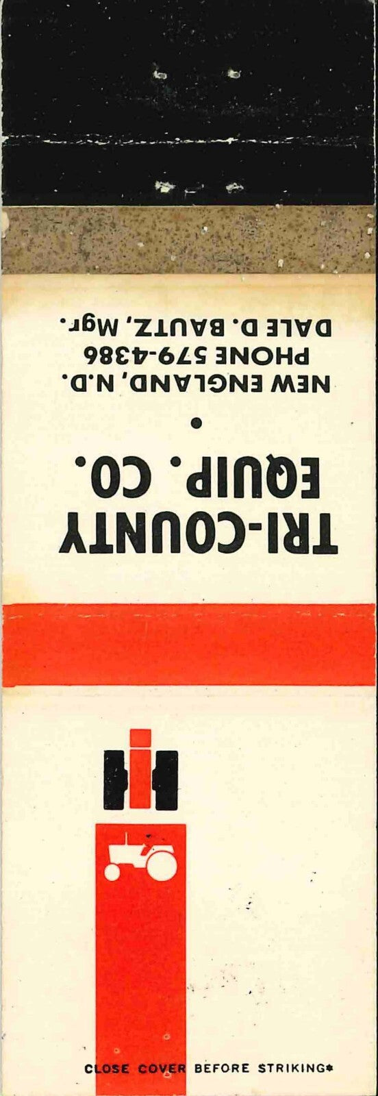 Matchbook Cover International Harvester Tri County Equip New England North Dakot