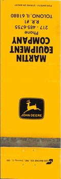 John Deere Matchbook Cover Martin Equipment Co Tolono IL