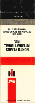 Matchbook Cover International Harvester North Plains Int Inc Spearman Texas