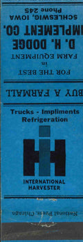 Matchbook Cover International Harvester D H Dodge Imp Co Schleswig Iowa