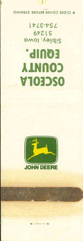 John Deere Matchbook Cover Osceola County Equip Shibley IA