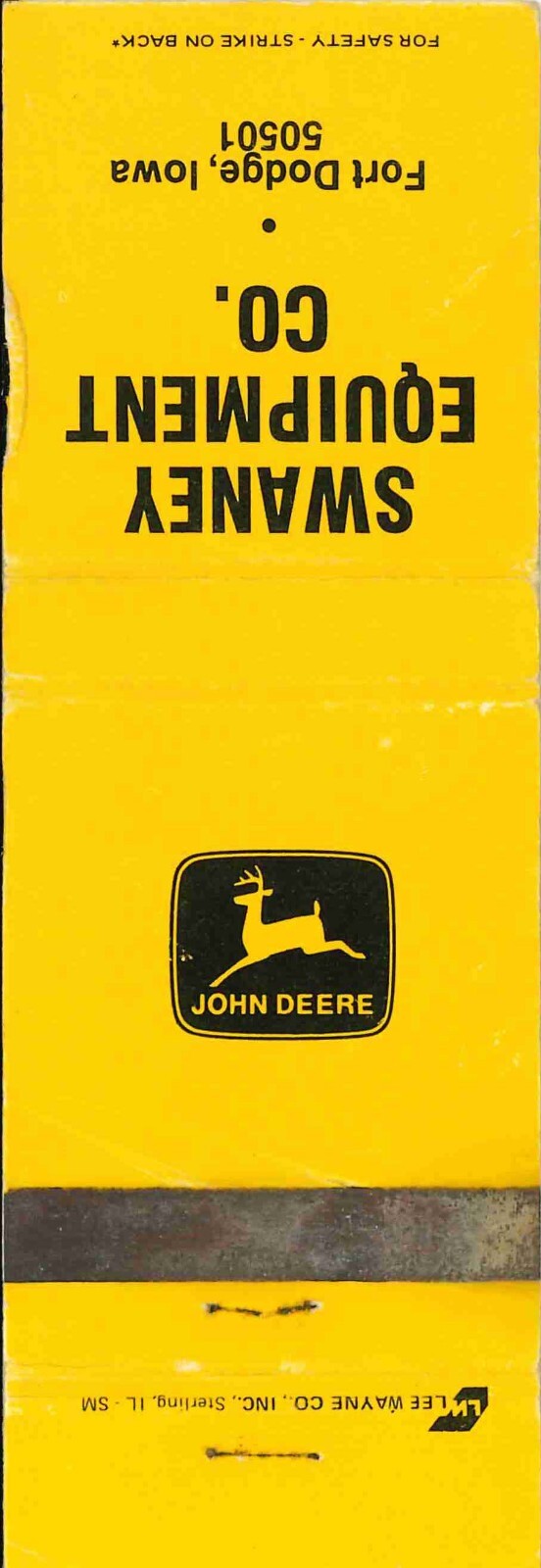 John Deere Matchbook Cover Swaney Equipment Co Fort Dodge IA