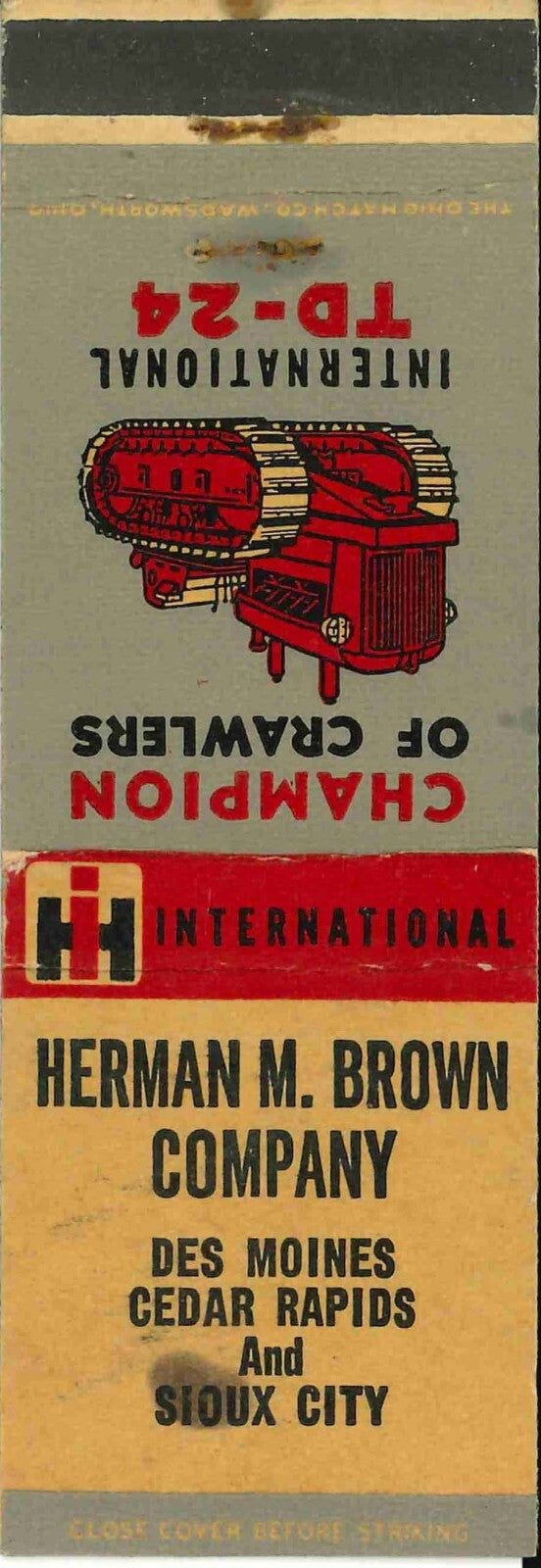 Matchbook Cover International Crawler TD 24 Herman Brown Co Des Moines Iowa