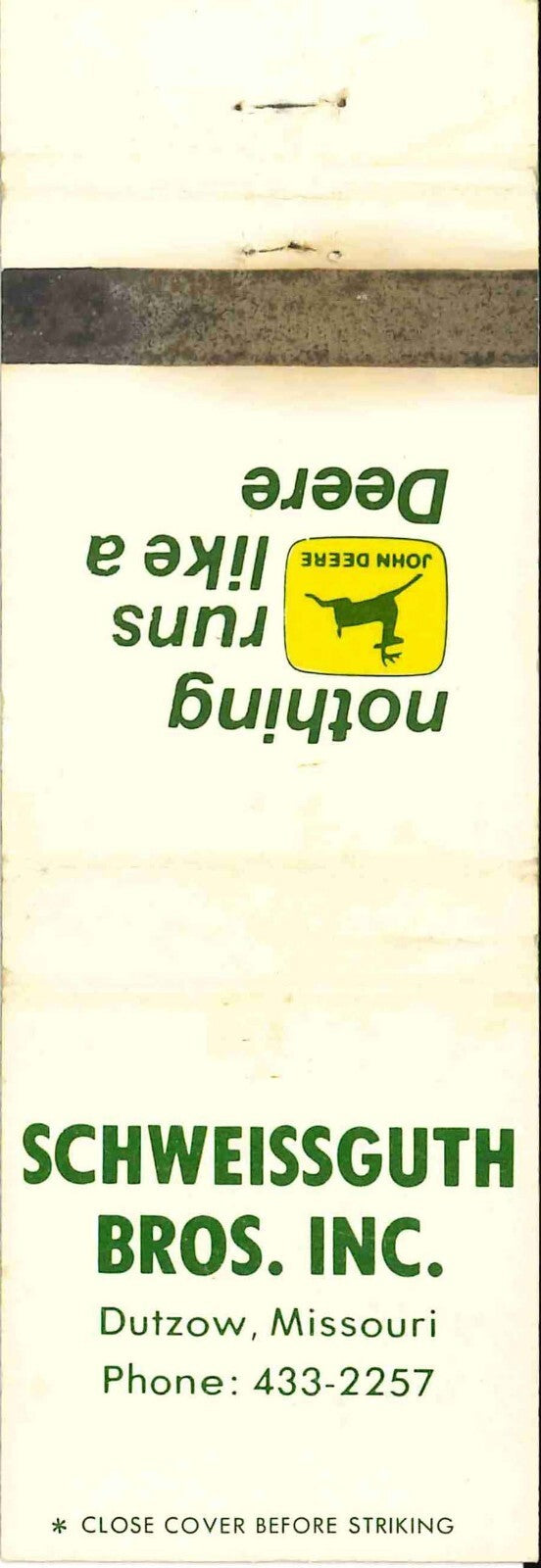 John Deere Matchbook Cover 2 Leg Scheissguth Bros Dutzow Missouri