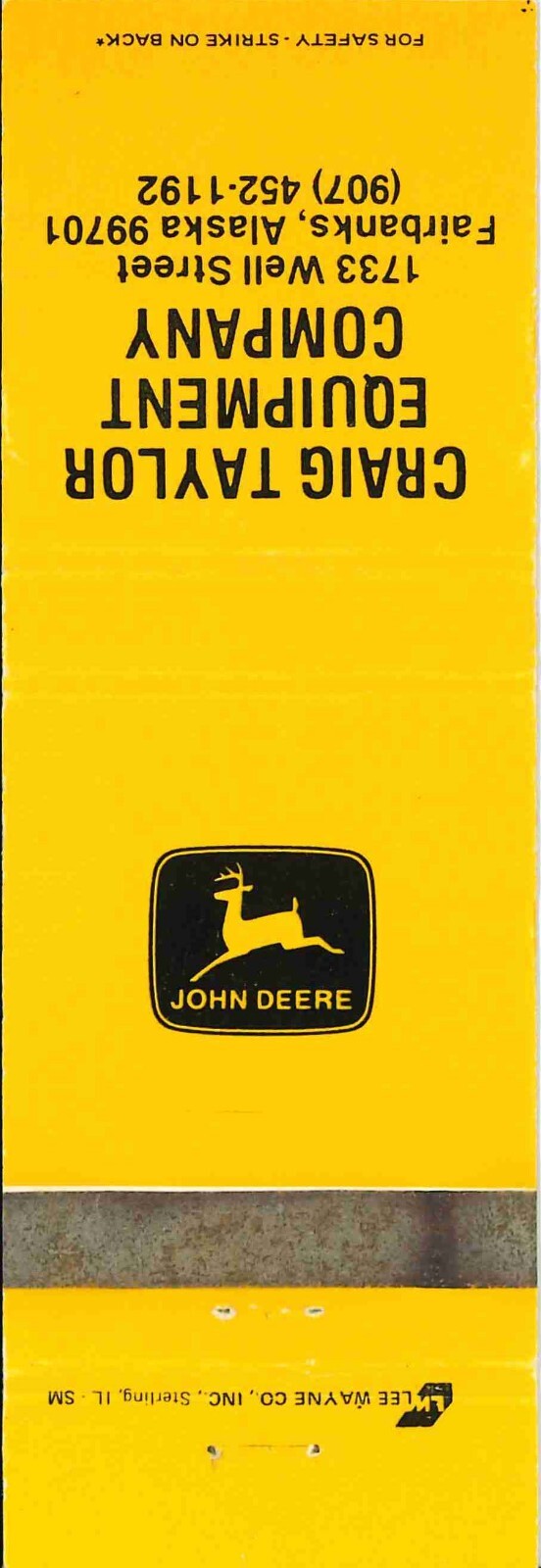 John Deere Matchbook Cover Craig Taylor Equip Co Faribanks Alaska