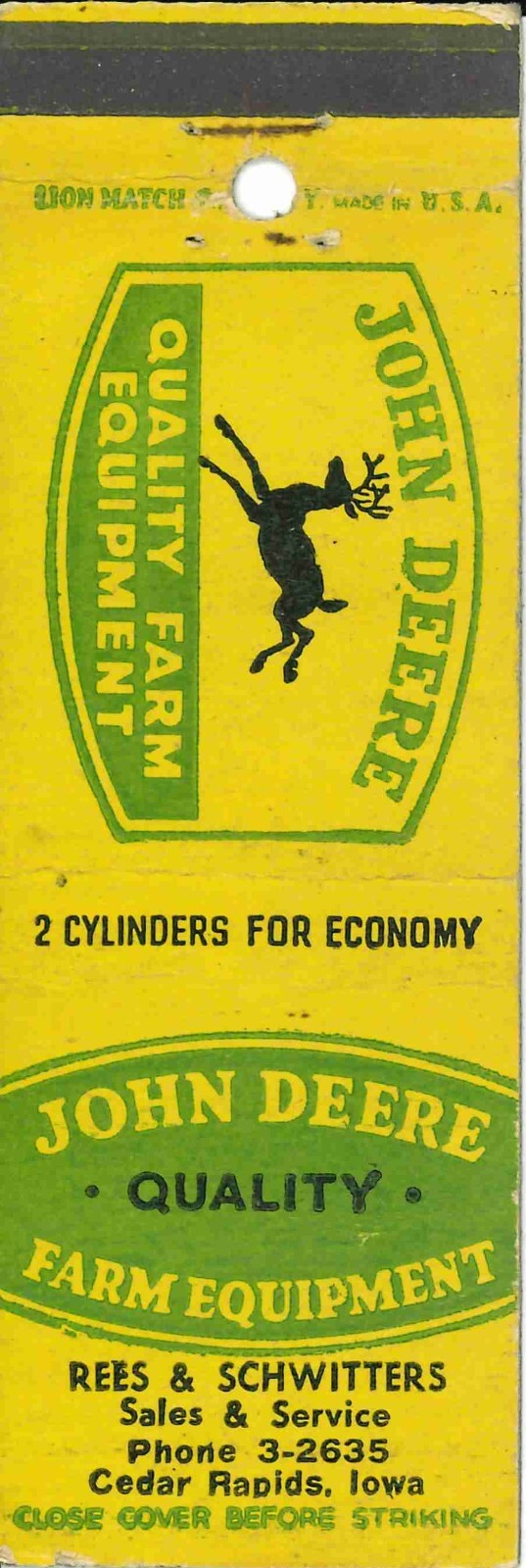 John Deere Matchbook Cover QFE Rees & Schwitters Cedar Rapids Iowa